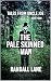 The Pale Skinned Man: Tales...
