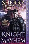 Knight of Mayhem:...