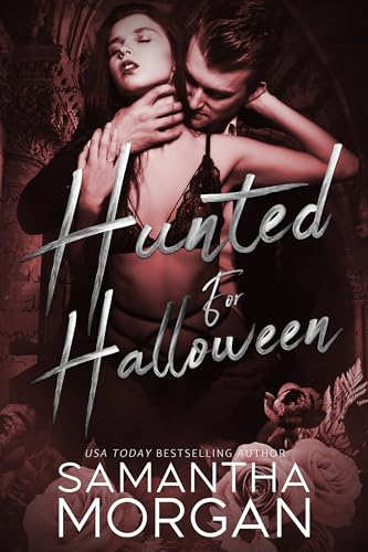 Hunted for Halloween (Kindle Edition)