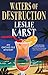 Waters of Destruction (An O...
