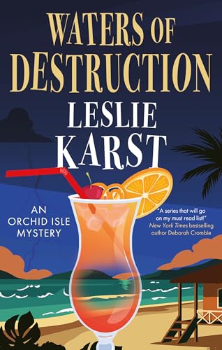 Waters of Destruction (An Orchid Isle Mystery, #2)