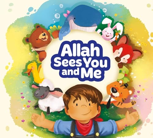 Allah Sees You and Me (Allah and Me Baby Book Series)