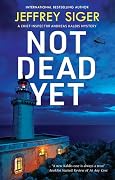 Not Dead Yet