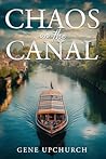 Chaos on the Canal by Gene Upchurch