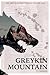 Greykin Mountain: Greykin C...