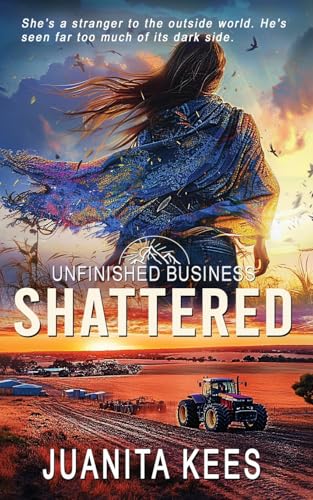 Shattered (Unfinished Business #4)