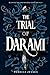 The Trial of Darami by Rebecca   Jensen