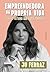 Empreendedora da própria vida: crie o futuro que você merece (Portuguese Edition)