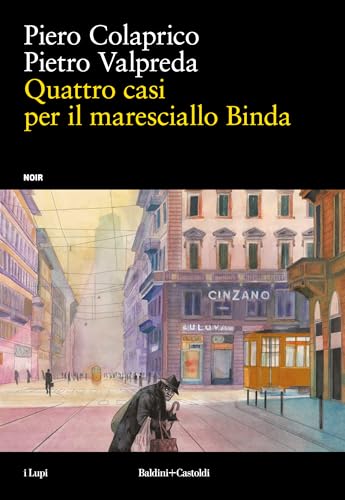 Quattro casi per il maresciallo Binda (Italian Edition)