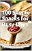 100 Simple Snacks for Busy Days by Morris Binner