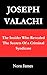 JOSEPH VALACHI: The Insider...