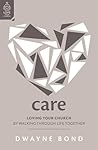 Care: Loving Your...