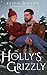 Holly's Grizzly (Monster Re...