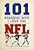 101 Reasons Why I Love the NFL