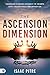The Ascension Dimension by Isaac Pitre