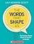 The Words That Shape Us