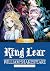 Manga Classics: King Lear - Full Original Text Edition (Hard Cover) (Manga Classics: Hard Cover)