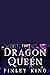 The Dragon Queen: A Fated M...
