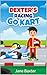 Dexter's Racing Go Kart