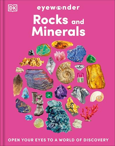 Eyewonder Rocks and Minerals: Open Your Eyes to a World of Discovery (Hardcover)