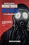Monstrous Futures...