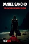 Daniel Sancho Tod...
