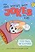 The Epic World's Best Jokes...