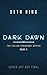 Dark Dawn (The Exlian Syndrome Series, #2)