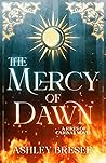 The Mercy of Dawn