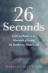 26 Seconds: Grief...