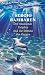 Der träumende Delphin und die Stimme des Ozeans: Die lang ersehnte Fortsetzung des Weltbestsellers »Der träumende Delphin« (German Edition)