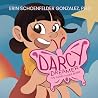 Darcy Dreamer: My...