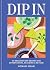 Dip In by Sonali Shah
