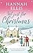 Not Just for Christmas: A perfectly cosy festive romance (Christmas in the Cotswolds)