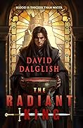 The Radiant King (Astral Kingdoms, #1) 