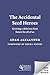 The Accidental Seed Heroes:...