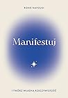 Manifestuj i twór...