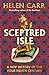 Sceptred Isle: The thrillin...