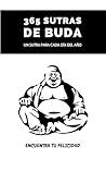 365 Sutras de Buda: Un sutra para cada día del año (Spanish Edition)