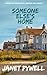 Someone Else's Home: A stor...