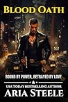 Blood Oath: Bound...