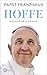Hoffe: Die Autobiografie - ...