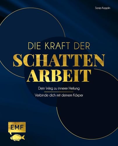 Die Kraft der Schattenarbeit - Shadow Work (Hardcover)
