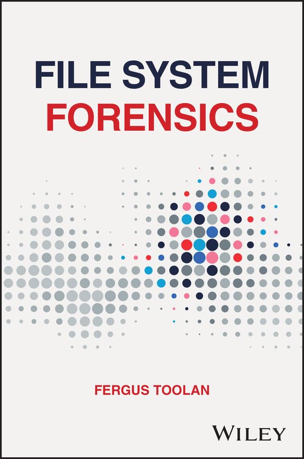 File System Forensics (Hardcover)