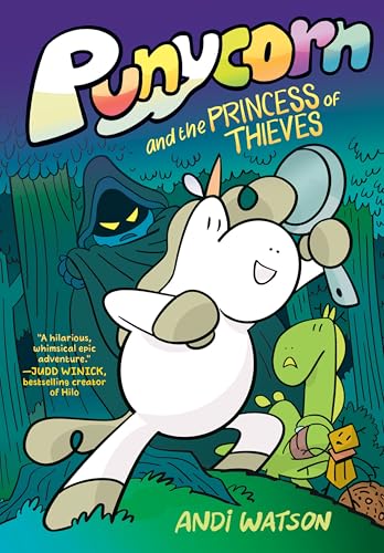 Punycorn and the Princess of Thieves (Punycorn, #2)