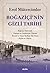 Boğaziçi’nin Gizli Tarihi by Erol Mütercimler