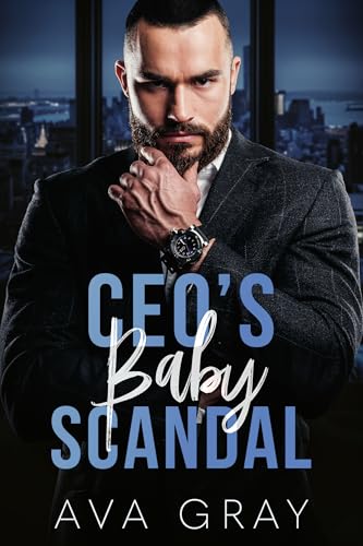CEO's Baby Scandal (Alpha Billionaire)