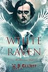 White Raven (A Nevermore Duet #2) White Raven (A Nevermore Duet #2)