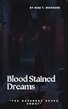 Bloodstained Dreams