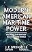 Modern American Maritime Po...